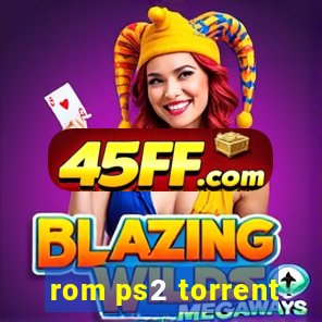 rom ps2 torrent